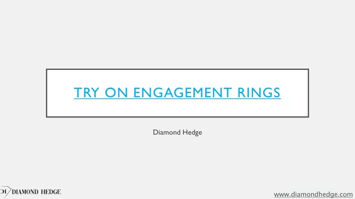 try on engagement rings