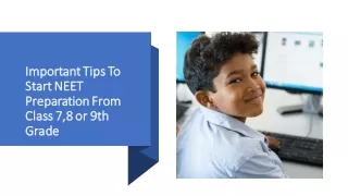 Expert Tips to Start NEET Preparation From Class 7,8 or 9th Grade