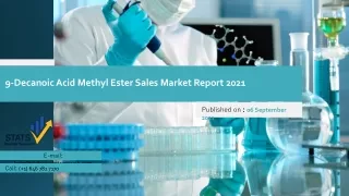 9-Decanoic Acid Methyl Ester Sales Market Report 2021