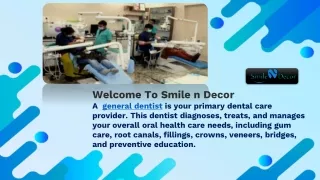 Best Dental Clinic in Habra - Dentist in Barasat and Habra - Smile N Decor