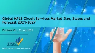 MPLS Circuit Services Market Size, Status and Forecast 2021-2027