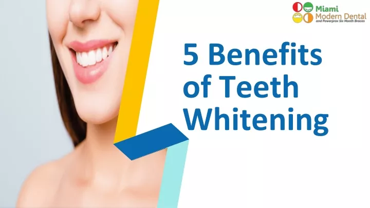 5 benefits of teeth whitening