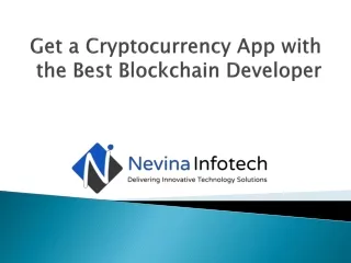 get a cryptocurrency app with the best blockchain developer
