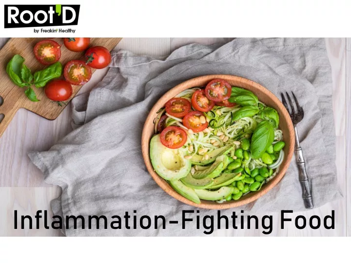 inflammation fighting food