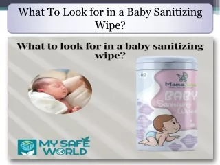 Choose here Mamasure Baby Sanitizing Wipes for your infants