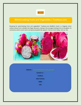 Weird Looking Fruits and Vegetables  Tootbuzz.com-converted
