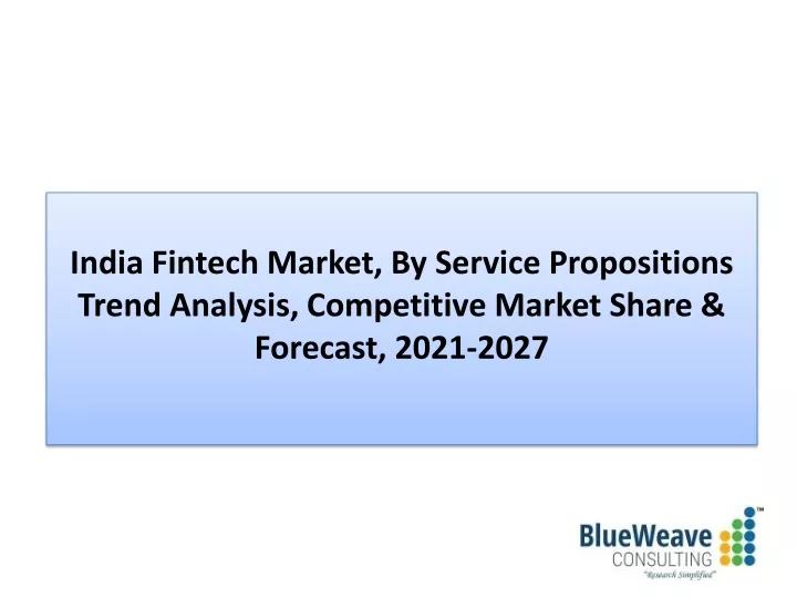 india fintech market by service propositions