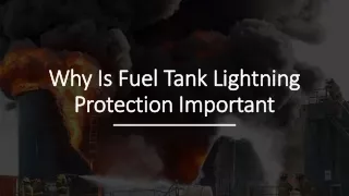 Why Is Fuel Tank Lightning Protection Important
