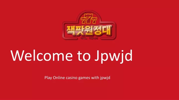 welcome to jpwjd