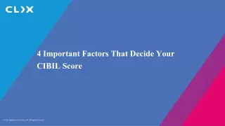 4 important factors that decide your cibil score