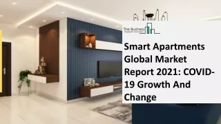 smart apartments global market report 2021 covid