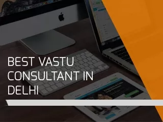 Best Vastu Consultant in Delhi