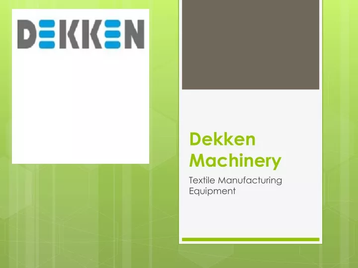 dekken machinery