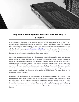 Why Should You Buy Home Insurance With The Help Of Brokers