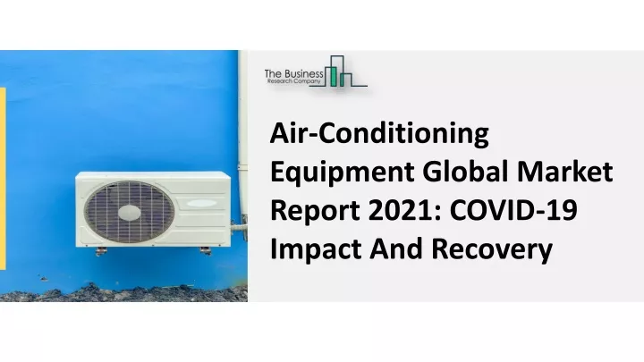 air conditioning equipment global market report