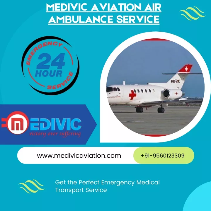 PPT - Take Medivic Air Ambulance in Lucknow with Exceptional Medicinal ...