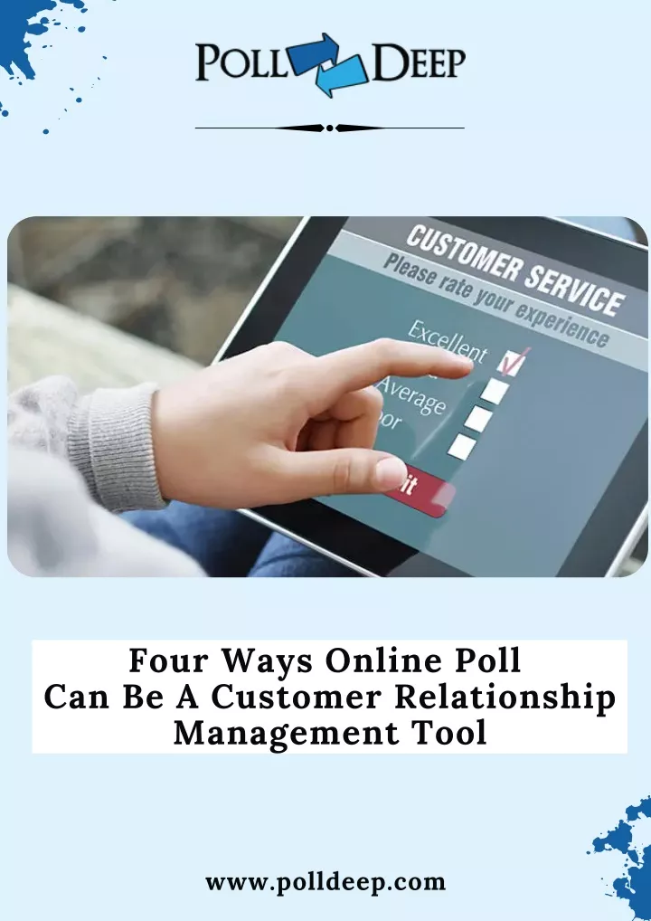 four ways online poll can be a customer