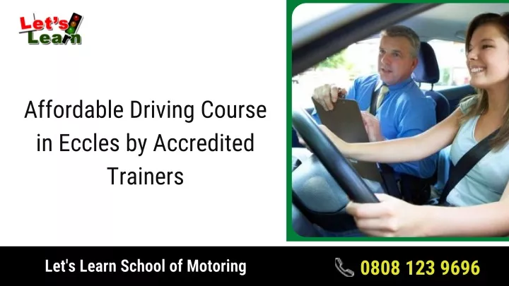 affordable driving course in eccles by accredited