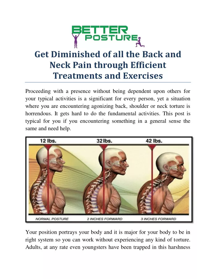 get diminished of all the back and neck pain