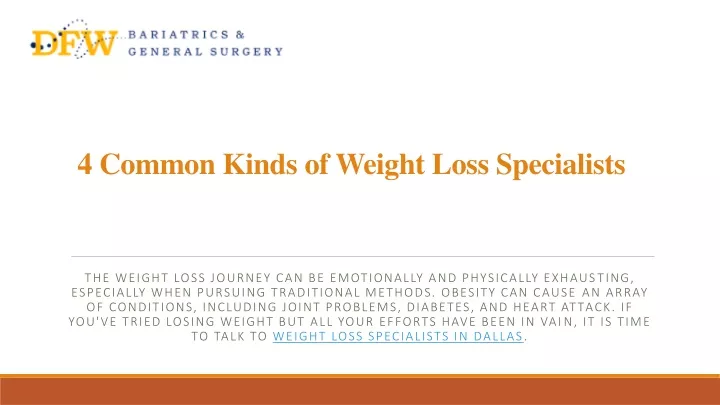 4 common kinds of weight loss specialists