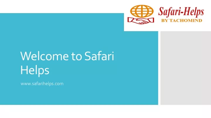 welcome to safari helps