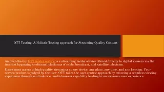 ott testing a holistic testing approach for streaming quality content