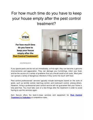 For how much time do you have to keep your house empty after the pest control treatment