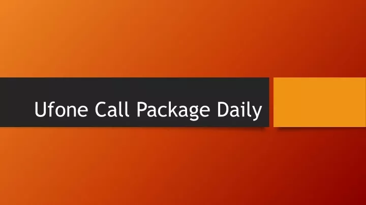 ufone call package daily