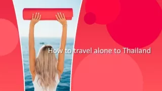 how to travel alone to thailand