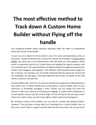 The most effective method to Track down A Custom Home Builder without Flying off the handle .docx