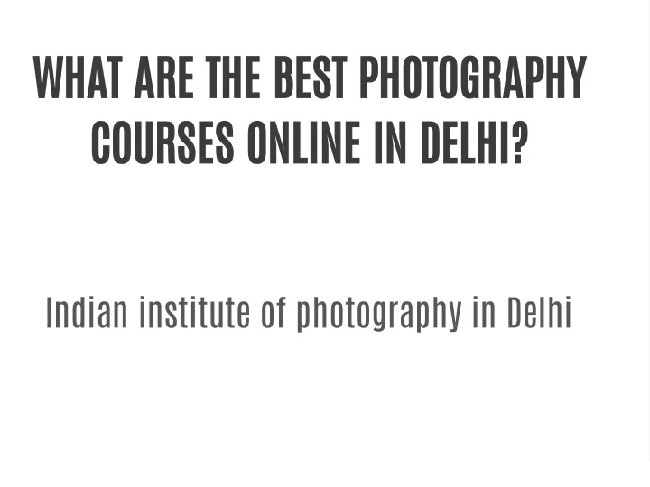 what are the best photography courses online