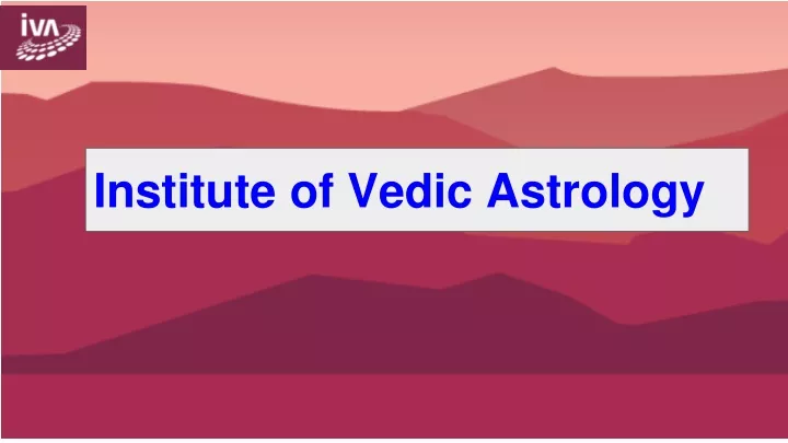 institute of vedic astrology