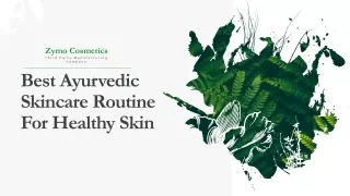 What is the Best Ayurvedic Skincare Routine For Healthy Skin?
