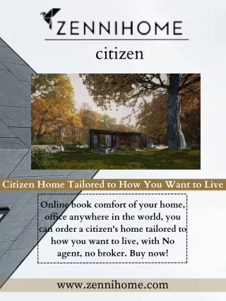 Buy Online a Citizen Home Tailored to How You Want to Live — ZenniHome