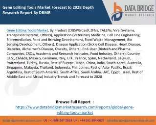 gene editing tools market forecast to 2028 depth