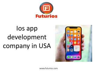 Functional Ios app development company in USA - Futurios