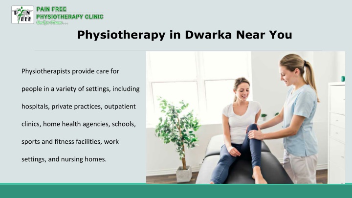 physiotherapy in dwarka near you