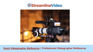 Event Videographer Melbourne  Professional Videographer Melbourne