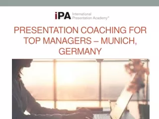 Presentation Coaching for Top Managers – Munich, Germany
