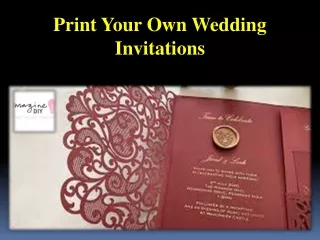 Print Your Own Wedding Invitations
