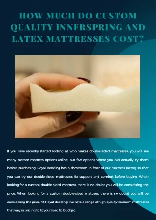 How Much Do Custom Quality Innerspring and Latex Mattresses Cost ?