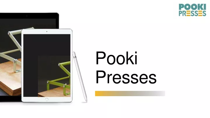 pooki presses