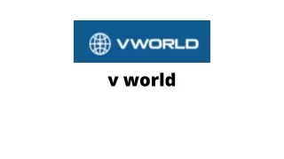 v world