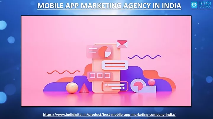mobile app marketing agency in india