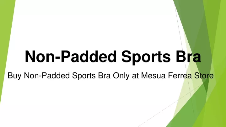 non padded sports bra