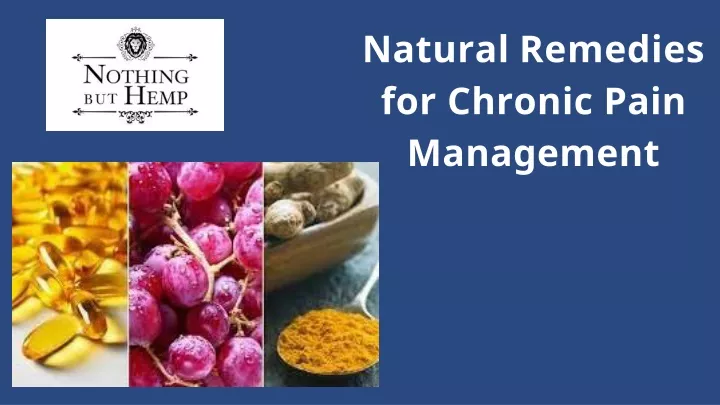 natural remedies for chronic pain management