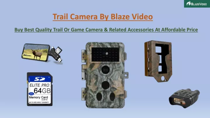 trail camera by blaze video