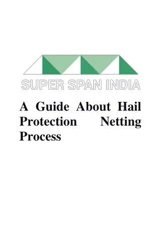 a guide about hail protection process