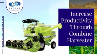 Looking for a Straw Combine Harvester Which is Both Affordable and Efficient?