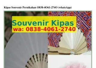 Kipas Souvenir Pernikahan O838-4O61-274O {WhatsApp}